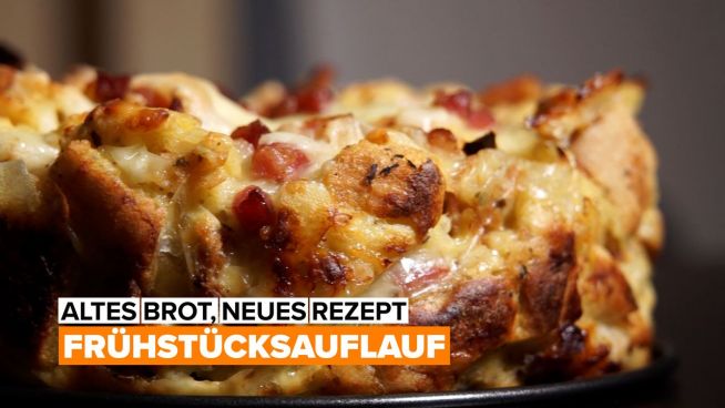 Altes Brot, neues Rezept: Frühstücksauflauf